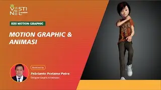 Diklat Motion Graphic - Motion Graphic Animasi