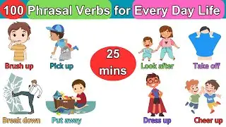 100 Phrasal Verbs For Everyday Life | Phrasal verbs with sentence |English Vocabulary 