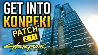 CYBERPUNK 2077 2.11: Can You Still Get Back into Konpeki Plaza? (Get Iguana Egg Satori & Nehan)