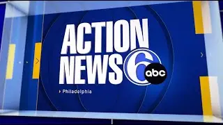 6ABC Philadelphia Action News Philadelphia Opening 6PM- (New Graphics March 12, 2024)