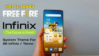 Infinix Free Fire Edition Theme For All infinix & Tecno | Infinix Hot 12 FF Edition