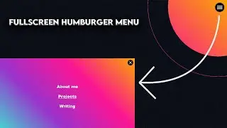 Fullscreen hamburger menu and animated cursor using html css js || animation for web