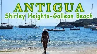 ANTIGUA - SHIRLEY HEIGHTS LOOKOUT / GALLEON BEACH
