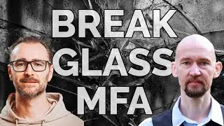 MFA-Methoden für Break-Glass Admin Accounts: Kennst Du die Abhängigkeiten?