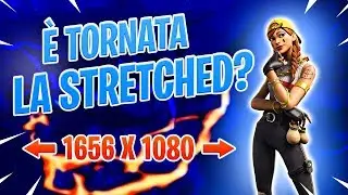 È TORNATA LA STRETCHED?! FINALMENTE! 1656x1080! | FORTNITE ITA