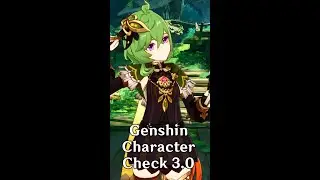 Genshin Impact Character Check 3.0