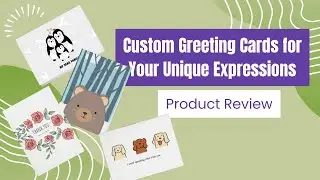 Custom Greeting Cards for your Unique Expressions! | Awkward Styles Product Showcase [2024]