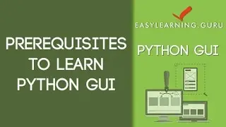 Learn Python GUI - Python GUI Pr-Course Training