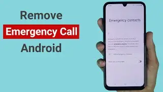How to Remove Emergency Call from Lock Screen on Android