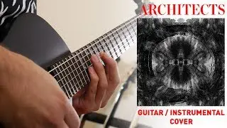 Architects - Hereafter (Guitar / Instrumental Cover + Guitar Tabs)