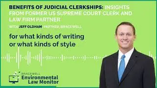 Benefits of Judicial Clerkships: Insights From Former US Supreme Court Clerk and Law Firm Partner