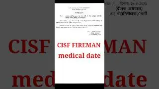 CISF FIREMAN MEDICAL DATE 