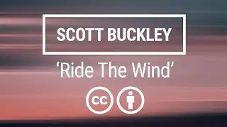 'Ride The Wind' [Epic Hybrid Orchestral CC-BY] - Scott Buckley