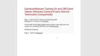 Camera/Webcam Turning On and Off Event Viewer Windows Camera Frame Service Terminated Unexpectedly