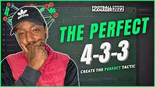 HOW I CREATED A PERFECT 433 IN FM22 | OVER 100xG! | FM22 TACTICS | FOOTBALL MANAGER 2022