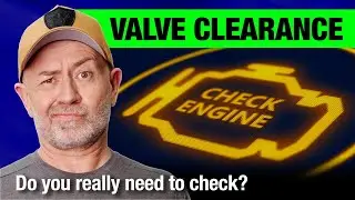 The engine valve clearance adjustment 'problem' | Auto Expert John Cadogan