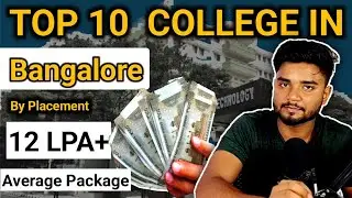 TOP 10 Engineering  College in Bangalore by Placement 2024 🤑 Placement 🤑 College and Hostel Fees🥳