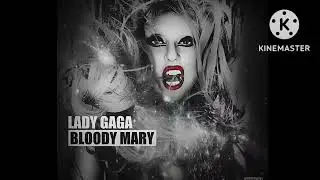 Леди Гага : Bloody Mary - Кровавая Мэри (перевод)