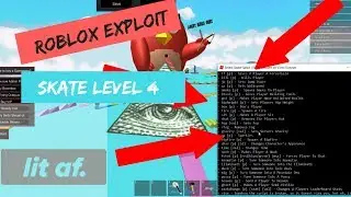 Roblox Hack EXPLOIT | SKATE LEVEL 4 | w/ MOUNTAIN DEW, KEEMSTAR, ADMIN, & MORE