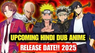 Upcoming Hindi Dub Anime Of 2025😍 Naruto Shippuden Hindi Dub & Solo Leveling Season 2 On Crunchyroll