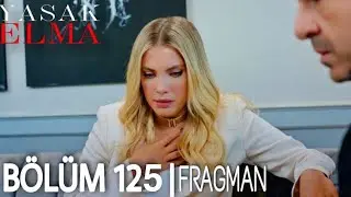Yasak Elma 125.Bölüm Fragmanı