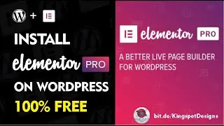 How To Install Elementor Pro On Your WordPress Website 100% FREE