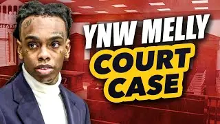 YNW Melly Court Case