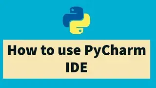 Python tutorial for beginners [2020] - How to use PyCharm IDE to create Python program