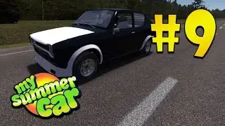 My Summer Car - часть 9 | тест-драйв