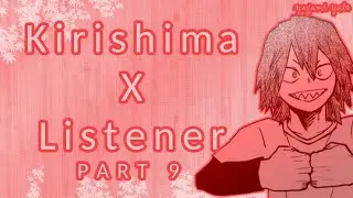 Kirishima Eijirou x listener ASMR p9 [My Hero Academia] Spicy Ver
