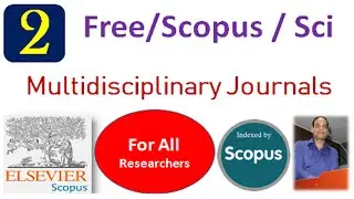 Scopus Multidisciplinary Journals || Reputed Journals || High Quality Journals