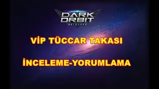 Darkorbit VİP Tüccar Takası -İnceleme-Yorumlama !