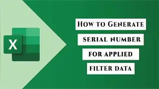 How to Generate Serial Number For Applied Filter Data in Excel #excel #functions #tips #tricks