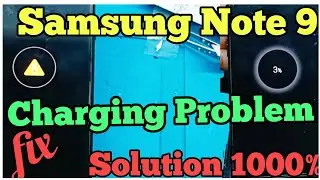 Samsung Note 9 Charging Problem Solution || Note 9 charging Temperature Problem || Temperature Error