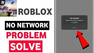Fix✅ Roblox no network please retry when connected to internet || Roblox no network error problem