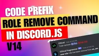 Discord.js v14 Tutorial: How to Code a Prefix Role Remove Command