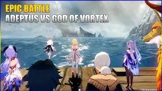 EPIC BATTLE! ALL ADEPTUS VS GOD OF VORTEX | GENSHIN IMPACT (原神)
