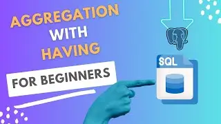 8 Aggregation with Having Clause | Data Analysis with SQL #sql #postgresql