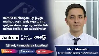 Uy sotib olish uchun beriladigan subsidiyalarga doir savollaringizga jonli efirda javob oling