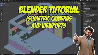 Blender Tutorial: True Isometric Cameras and Viewports