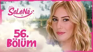 Selena 56. Bölüm - atv