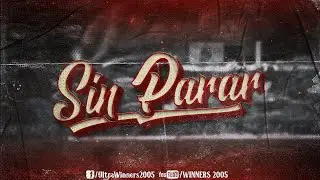 WINNERS 2005 -   LIVE SESSION - SIN PARAR