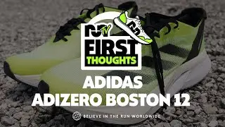 Adidas Adizero Boston 12 | FIRST THOUGHTS | It's Back, Baby!