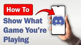 How to Show What Game You're Playing on Discord Mobile! (Full Guide)