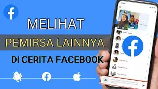 Cara Melihat Viewer Lain Di Facebook Story (2024) | Cara Mengetahui VIEWERS LAIN Di Facebook Stories