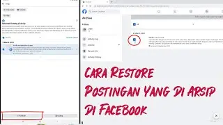 Cara Melihat & Mengembalikan Arsip Facebook Yang Disembunyikan Update 2022