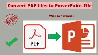 How to Convert PDF file to PowerPoint file | Convert PDF into PPT file | PDF into PPT