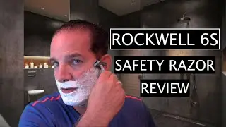 Rockwell 6S Safety Razor Shave and Review