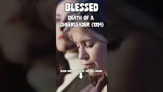 Blessed | Death of a Cheerleader (1994) | 