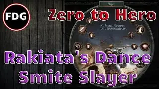 Zero to Hero Rakiata's Dance Smite Slayer - Part 1